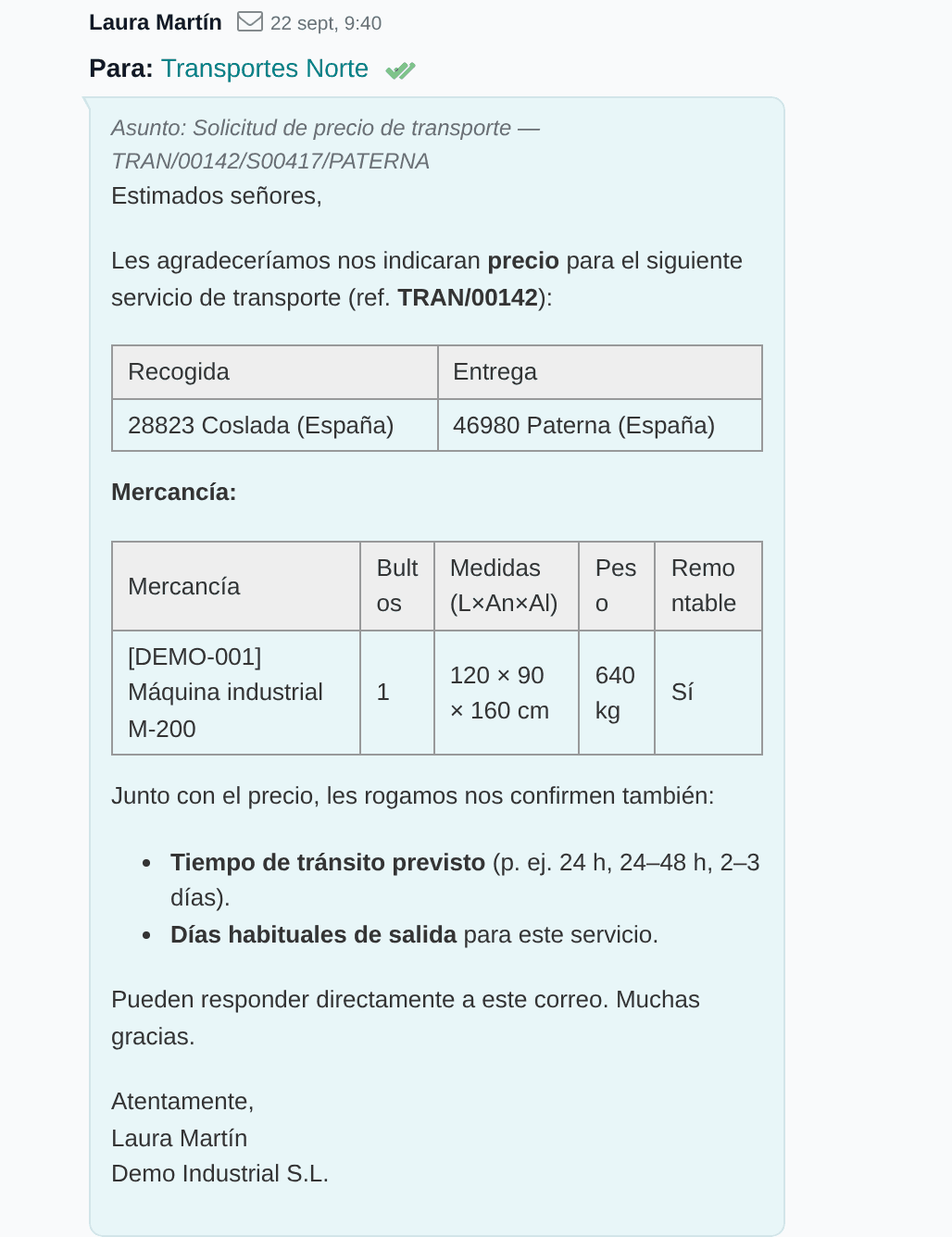 Correo de solicitud de precio a un transportista con solo el código postal y la ciudad de recogida y entrega, sin datos del cliente final.